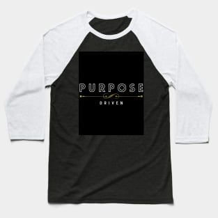 Purpose Driven Baseball T-Shirt